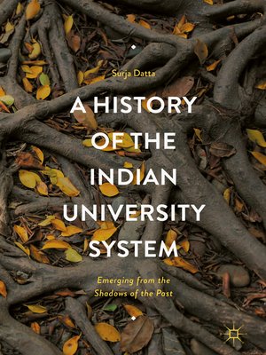cover image of A History of the Indian University System